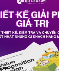 Sách Thiết Kế Giải Pháp Giá Trị (2)