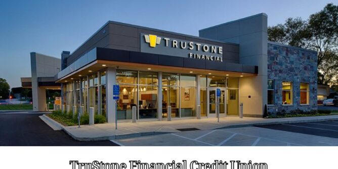 TruStone Financial Credit Union